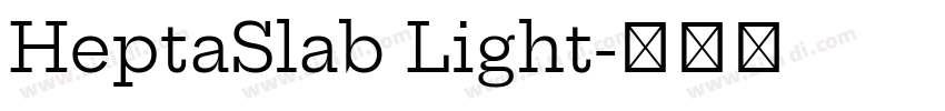 HeptaSlab Light字体转换